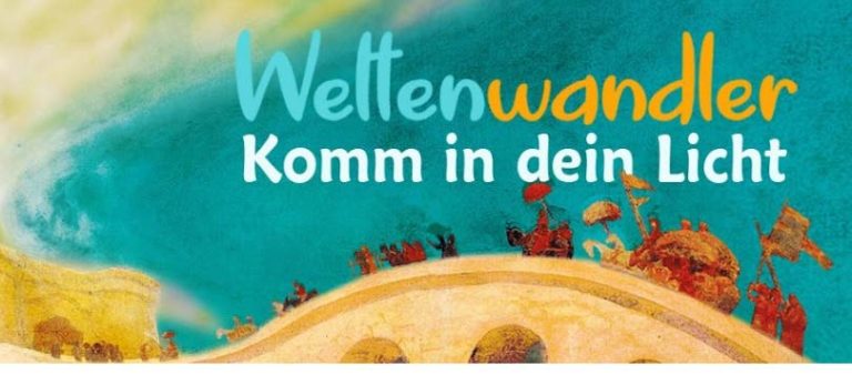 Weltenwandler Komm in dein Licht